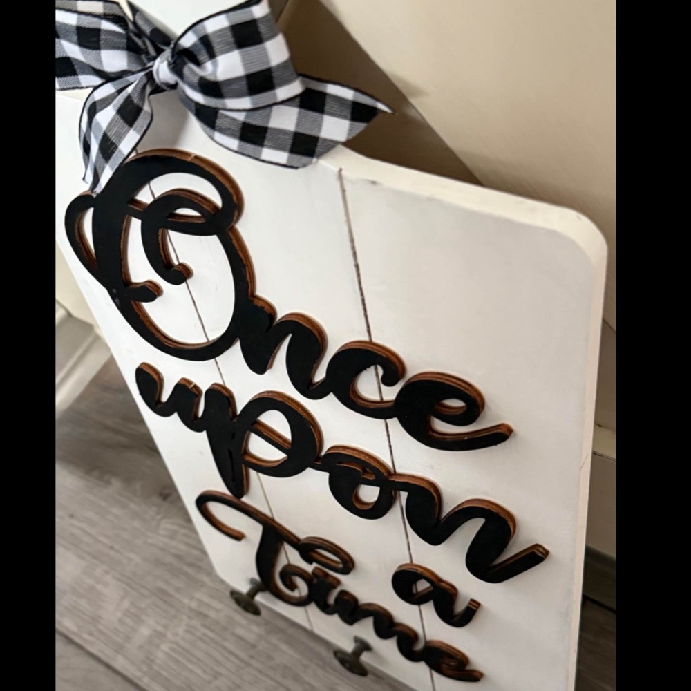 Once Upon a Time Sign - Picture 2 of 2